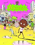 Akissi, Tome 6 : Sans amis by 