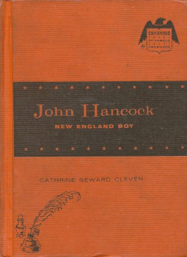John Hancock: New England Boy, (Childhood of Fa... B000GAOP0K Book Cover