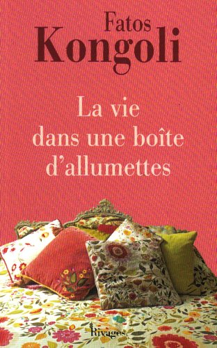 La  vie dans une boîte d'allumettes