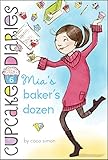 Mia's Baker's Dozen (Cupcake Diaries Book 6)