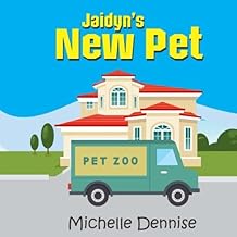 Jaidyn's New Pet