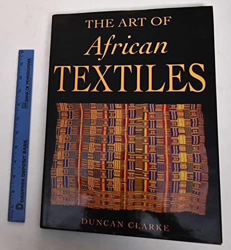 African Textiles: Color and Creativity Across a Continent: Gillow