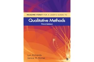 README FIRST for a User′s Guide to Qualitative Methods