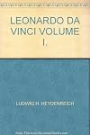 Leonardo da Vinci, Volume 1 (Text)