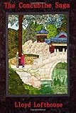 Front cover for the book The Concubine Saga by Lloyd Lofthouse