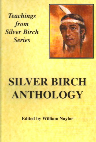 Silver Birch Anthology by W.M. Naylor