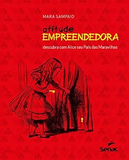 Livro Atitude empreendedora: descubra com Alice seu país das maravilhas
