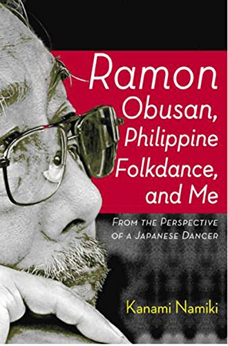 Ramon Obusan, Philippine Folkdance and Me: From the Perspective of a Japanese Dancer