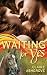 Waiting for Yes Claire Ashgrove Author
