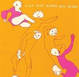 CLAP YOUR HANDS SAY YEAH                           image