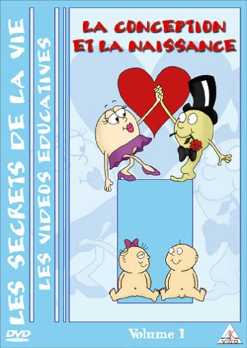 Les Secrets De La Vie - Volume 1 - La Conception Et La Naissance