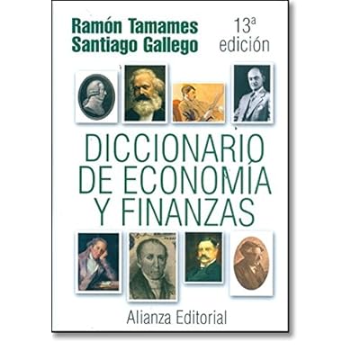 Diccionario de Economía y Finanzas (Alianza Diccionarios (Ad))