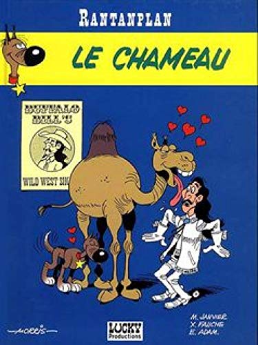 Rantanplan, tome 11 : Le Chameau by Morris, Jean Léturgie, Xavier Fauche