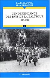 L' indépendance des pays de la Baltique