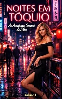 Livro Noites Em Tókio -As Aventuras Sexuais De Mia: Volume 1