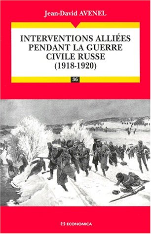 Interventions alliées pendant la guerre civile russe