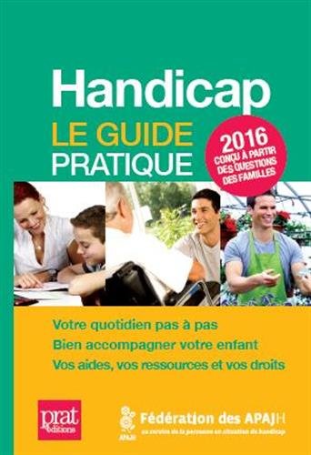 Handicap, le guide pratique 2016