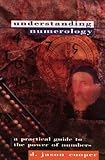 Image de Understanding Numerology: The Power to Know Anybody