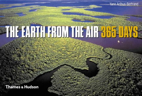 #58 — The Earth from the Air: 365 Days