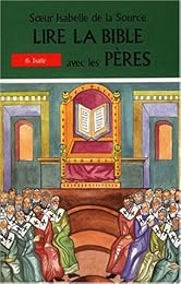 Lire la Bible avec les Pères
