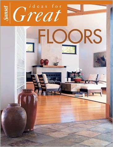 Ideas For Great Floors Editors Of Sunset Books 0070661011783