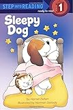 Sleepy Dog (Step into Reading)