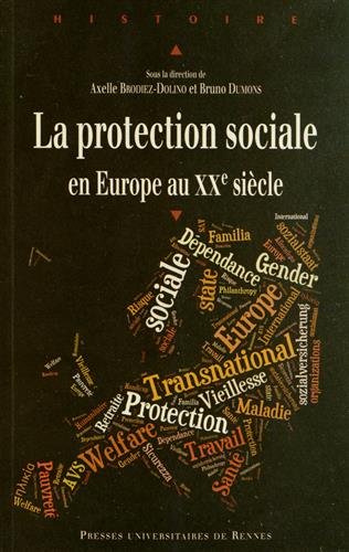 La  protection sociale en Europe au XXe siècle