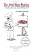 The Art of Pizza Making: Trade Secrets and Recipes by Dominick A. DeAngelis, Suzanne Ling