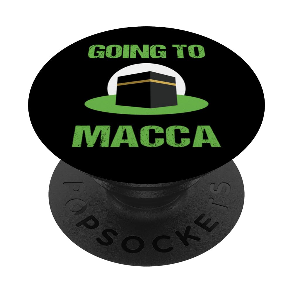 Going to Makkah– Islamic Hajj Umrah Pilgrimage, macca PopSockets Adhesive PopGrip