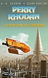 La  catalyse de l'instable