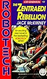 The Zentraedi Rebellion (Robotech/Lost Generation #19)
