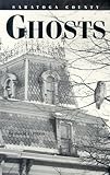 Saratoga County Ghosts