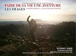 Faire de sa vie une aventure : les images