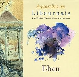 Aquarelles du Libournais