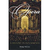 The Oxford Illustrated History of Opera: Parker, Roger