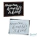 Always Stay Humble & Kind Sign Stencil | Perfect for Painting On Wood, DIY French Country Home Decor Calligraphy Signs, Rustic Decor for Farmhouse, Fixer Upper, Joanna Gaines, Magnolia Style