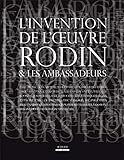 L'invention de l'oeuvre Rodin et les ambassadeurs by 