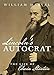 Lincoln's Autocrat: The Life of Edwin Stanton (Civil War America)