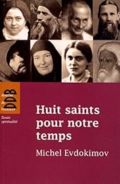 Huit saints pour notre temps