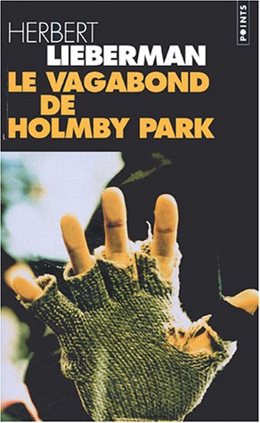 Le  vagabond de Holmby Park