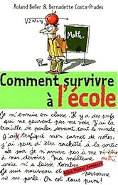 Comment survivre à l'école