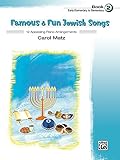 Famous & Fun Jewish Songs, Book 2: 12 Appealing Piano Arrangements