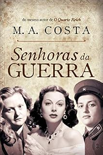 Livro As Senhoras da Guerra