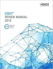 CGEIT Review Manual 2015: ISACA: 9781604205299: Amazon.com: Books