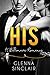HIS: An Alpha Billionaire Romance (Part One)