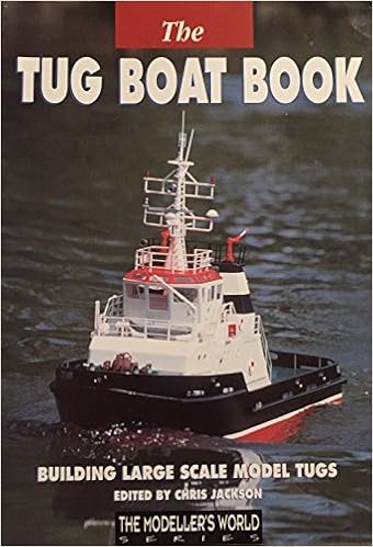 Tug Boat Book: Building Large Scale 