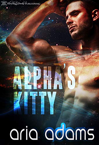 [B.o.o.k] Alpha's Kitty KINDLE