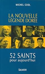 La  nouvelle "Légende dorée"
