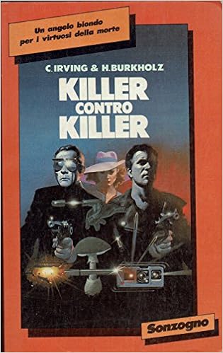 Clifford Irving , Herbert Burkh  - Killer contro killer (1983)