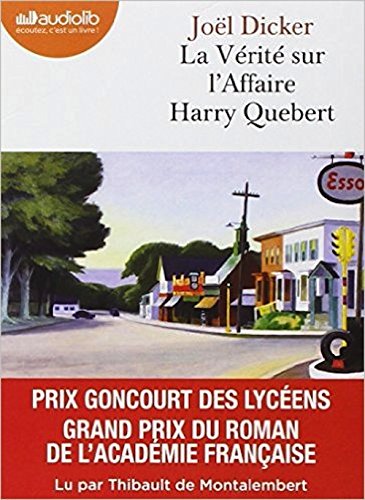 La Vérité sur l'affaire Harry Quebert: Livre audio 2 CD MP3 - Audiobook (French Edition)